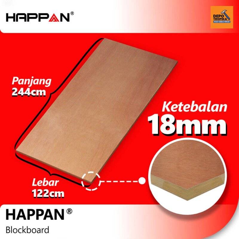 18mm-Blockboard HAPPAN® - Blockboard | Blockboard Kuat Gigit Sekrup, Anti-Rayap
