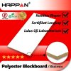 HAPPAN® - Polyester Blockboard | Blokmin Terbaik ‘Best Seller No. 1’