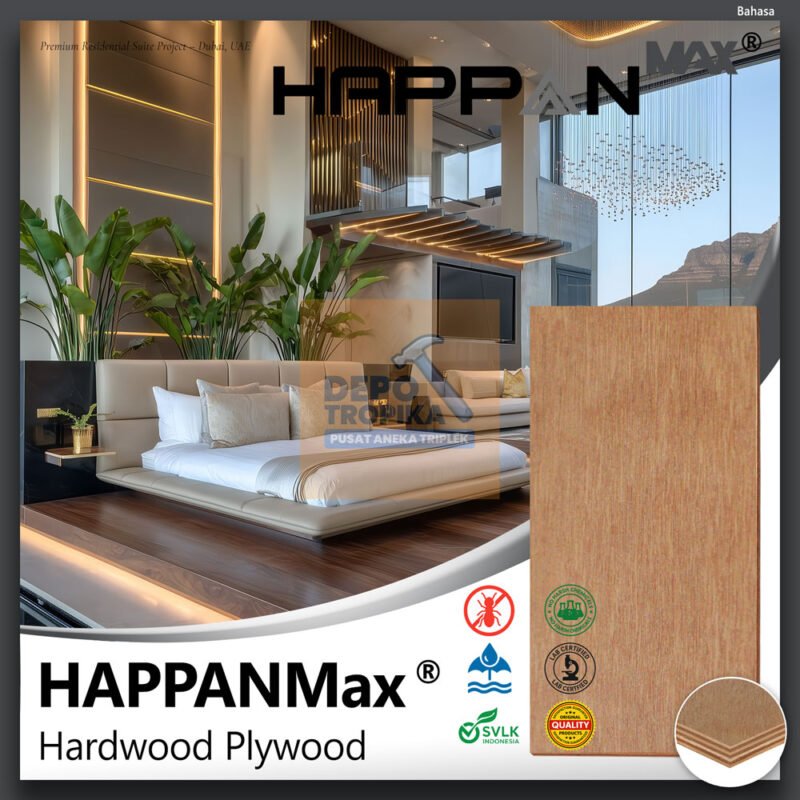 HAPPANMax® – Hardwood Plywood | Alternatif Triplek Full Meranti, Kuat & Daya Tahan Tinggi