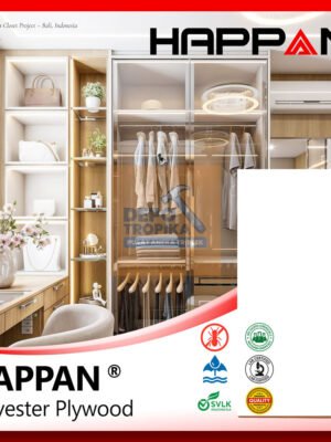 HAPPAN® - Polyester Plywood | Triplek Melamin Putih, Paling Diminati oleh Pelanggan Indonesia