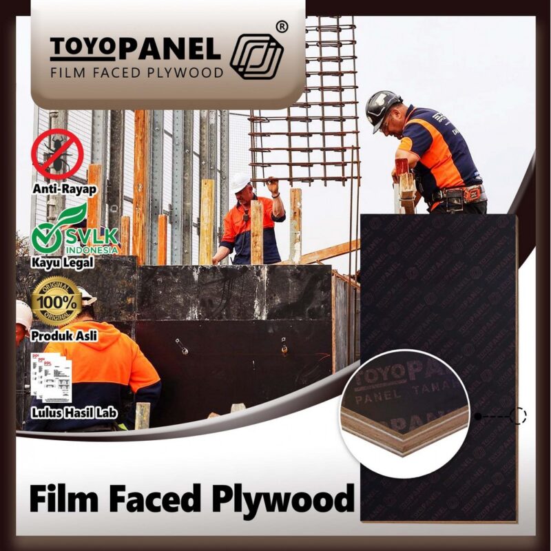 TOYOPANEL® - Film Faced Plywood | Triplek Film Phenolic Cor 2 Muka, Digunakan Berulang 8~10x !
