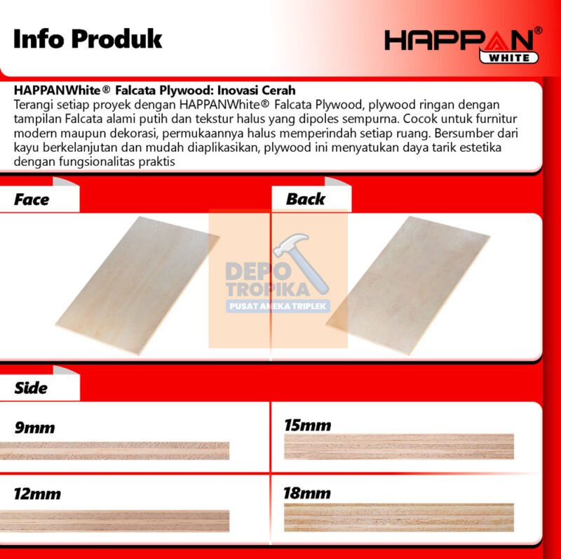 HAPPANWhite® – Falcata Plywood | Triplek Terpopuler di Indonesia! Permukaan Rata & Halus, Core Padat & Penuh